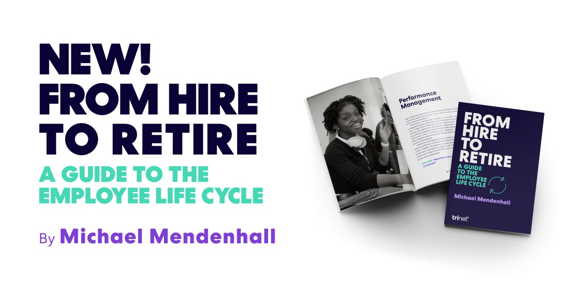 New! From Hire to Retire: A Guide to the Employee Life Cycle