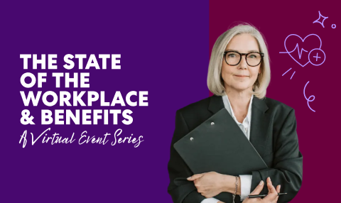 Graphic promoting “The State of the Workplace & Benefits” virtual event series, featuring a person using a laptop with health and wellness icons in the background.