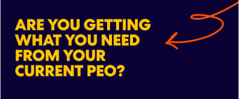 Promotional graphic asking ‘Are you getting what you need from your current PEO?’ for a virtual session.